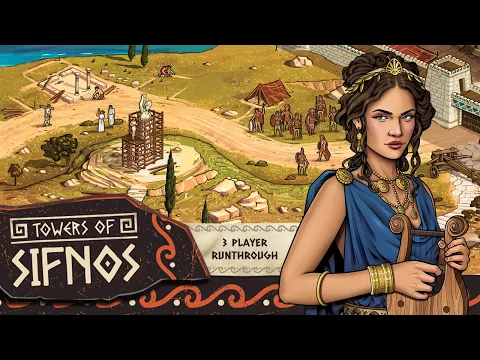 Towers of Sifnos - 3 Player Runthrough