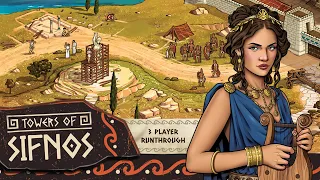 Towers of Sifnos - 3 Player Runthrough