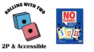 Rolling With Two: No Thanks