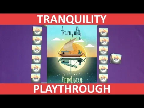 Tranquility | Solo Playthrough | slickerdrips