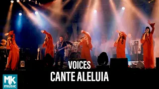 Voices - Cante Aleluia (Ao Vivo) - DVD Por Toda Vida
