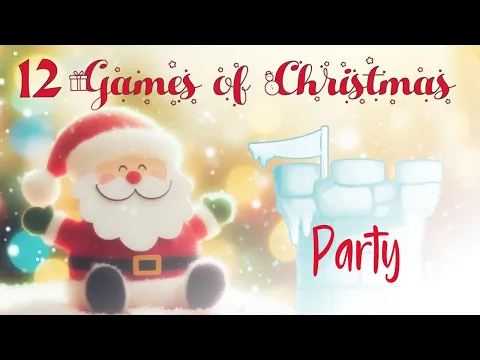 12 Games of Christmas: Party Games