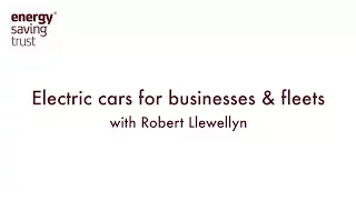 EST Episode 4: Electric cars for businesses and fleets.