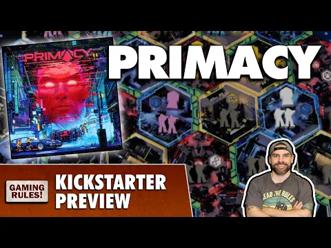 Primacy - Kickstarter Preview