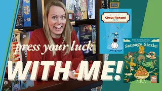 PRESS YOUR LUCK with Sausage Sizzle! & Circus Flohcati | 2 Fun, Fast, Filler Games!