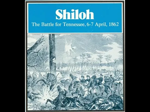 How To Play: Shiloh: The Battle For Tennessee