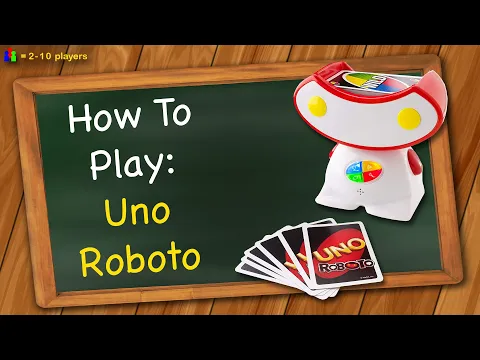 How to play Uno Roboto