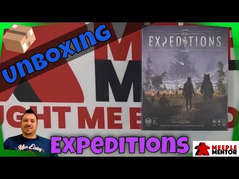 Meeple Mentor Unboxes Expeditions (Scythe Sequel)