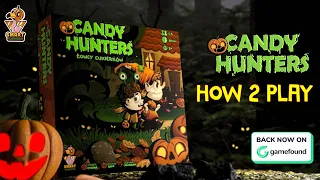 How to play Candy Hunters