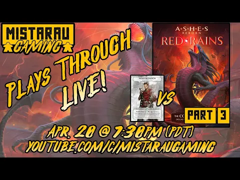Mista Rau Gaming LIVE! Ashes Reborn: Red Rains - Corpse of Viros (Part 3)