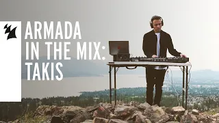 Armada In The Mix: Takis live from British Columbia, Canada