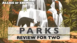Parks - Review For Two - Allies or Enemies