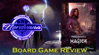 Merchants of Magick: A Set a Watch Tale  Board Game Review