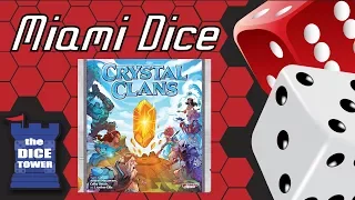 Miami Dice: Crystal Clans