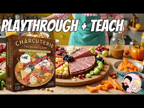 Charcuterie The Board Game Playthrough | Th3rd World Studio Games