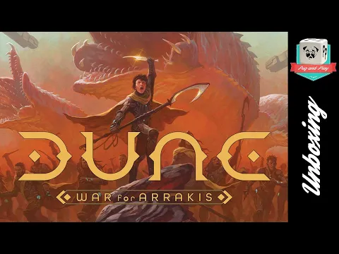 Dune : War for Arrakis (CMon) - Alors, on ouvre la boite?