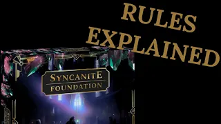 How to Play Syncanite Foundation