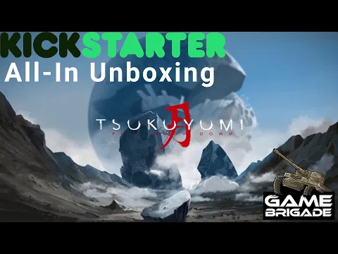 Tsukuyumi: Full Moon Down (Second Edition) - Kickstarter All-In Unboxing!