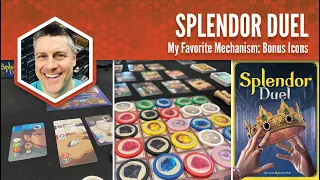 Splendor Duel: My Favorite Mechanism