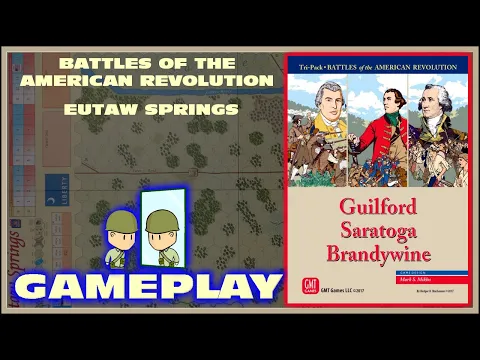 Battles of the American Revolution - Eutaw Springs -Turn 5