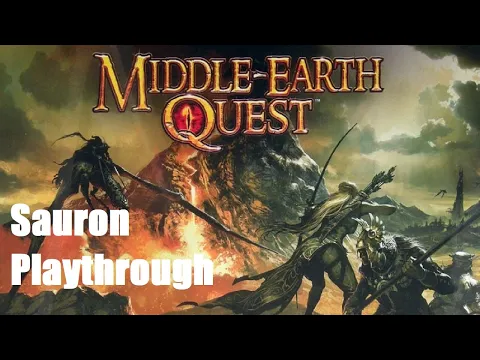 Middle Earth Quest Revisited, Sauron Perspective Episode 13