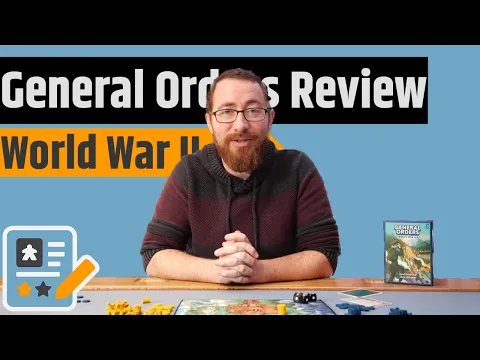 General Orders: World War II Review - A Great Game In A Small Box