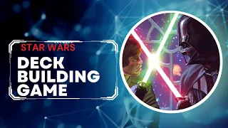 Star Wars Deckbuilding Game