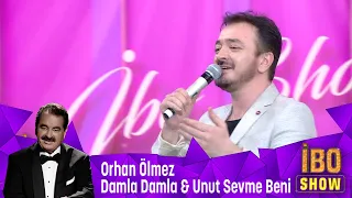 Orhan Ölmez - Damla Damla & Unut Sevme Beni