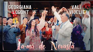 Georgiana Lobonț \u0026 Vali Vijelie - Ia-mă de nevastă