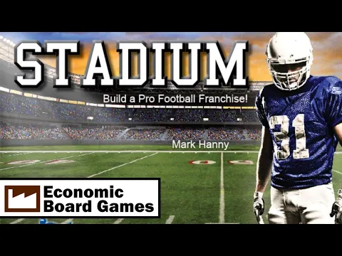 Stadium: Overview: Economic Board Games