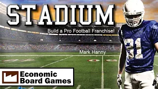 Stadium: Overview: Economic Board Games