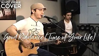 Good Riddance (Time of Your Life) - Green Day (Boyce Avenue acoustic cover) on Spotify & Apple