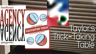Gachapon Trick ~ Taylor's Trick-Taking Table