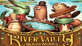 River Valley Glassworks: Discussion