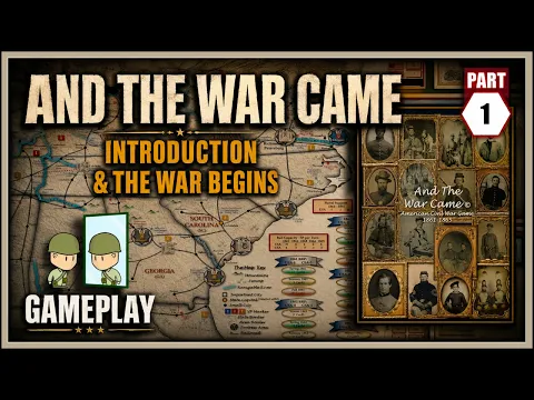 And The War Came Part 1 - Introduction/Turn 1