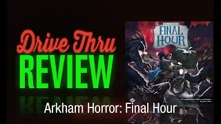 Arkham Horror: Final Hour Review