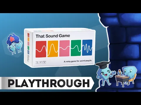 That Sound Game 📢🔊 - Board Game Playthrough with Tarrant and Stella