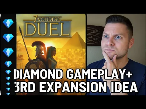 7 Wonders Duel Gameplay Analysis + 3rd expansion