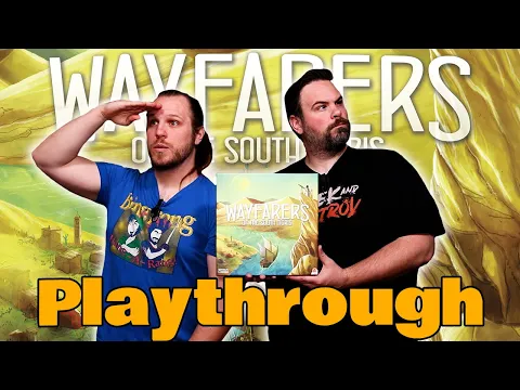 Wayfarers of the South Tigris Play Through | The Game Haus