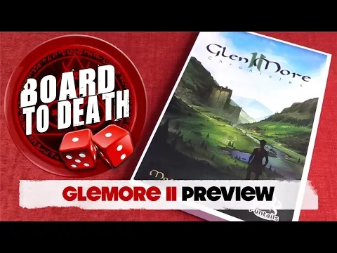 Glen More II Chronicles Preview Video