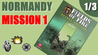 Fields of Fire | Normandy Mission 1 | Part 1/3