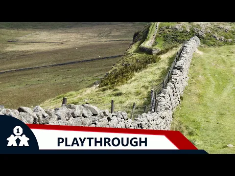 Hadrian's Wall | Solo Play & Impressions | with Peter