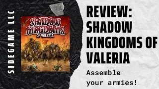 Review: Shadow Kingdoms of Valeria and Rise of Titans Expansion: SideGame LLC