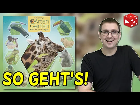 ARTENGARTEN: Ich zeige euch das neue Arche Nova Spiel von Mathias Wigge!