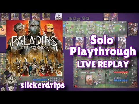 Paladins of the West Kingdom - Solo Playthrough (Live Replay)