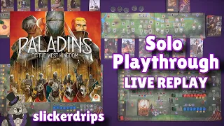 Paladins of the West Kingdom - Solo Playthrough (Live Replay)