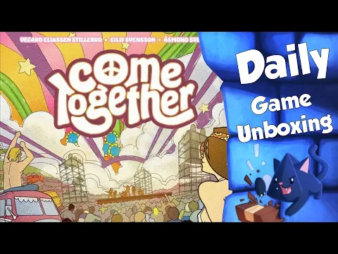 Come Together - Daily Game Unboxing