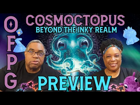 OFPG - Cosmoctopus: Beyond the Inky Realm Preview (A Prismatic Evolution!)