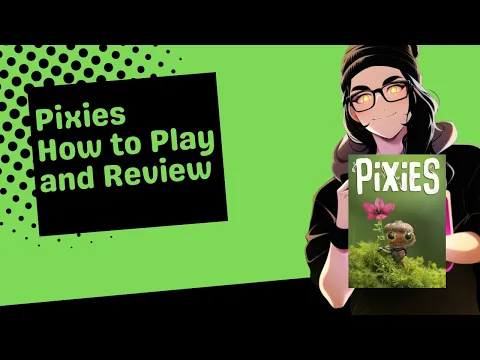 “Pixies” How to Play and Review