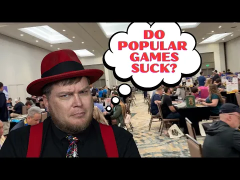 Do Popular Games Suck? - with Tom Vasel